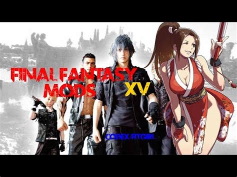 How to Install mods for Final Fantasy XV non steam\\fitgirl.
